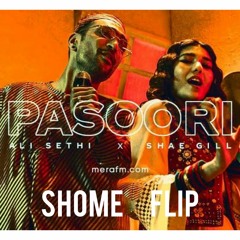 Pasoori ( SHOME FL!P) ( FREE DOWNLOAD)