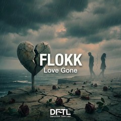 Love Gone (Daysleepers & Danny Does Disco Extended Mix)