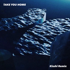 Jason Ross & MitiS feat. Dia Frampton - Take You Home (Kisshi Remix)