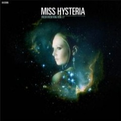 Miss Hysteria - Escape (Lunatic & Rapture Remix)