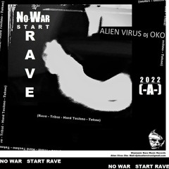 Alien Virus Oko - Tek - Kill 21. - C- (Live Rave Original Mix) [Shamanic Bass Music] 2022