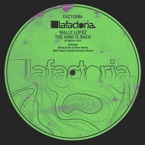 Wally Lopez - The King Is Back ( Bigtopo Remix )