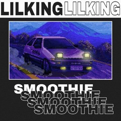 LILKING-Smoothie
