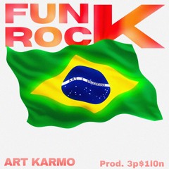FunkROCK (Prod. 3p$1l0n)