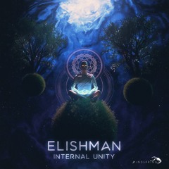 Elishman - Internal Unity [Mindspring Music]