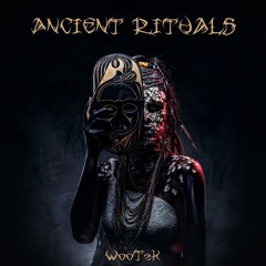 Ancient Rituals