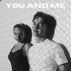 You And Me - Noah & Linsey Urrea