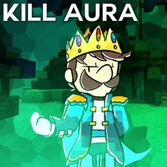 KILL AURA (Burnt Up V2)