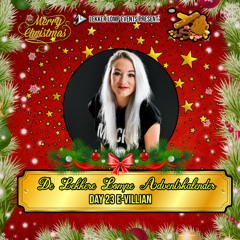 De Lekkere Lompe adventskalender 2024 Day 23 - E-Villian