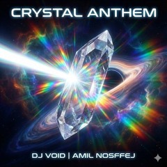 Crystal Anthem