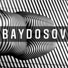 BAYDOSOV - Mixset : KITCHEN [ February 2021 ]