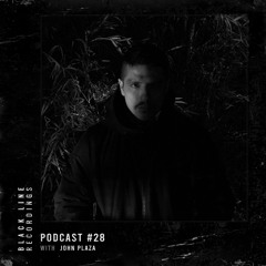 John Plaza - BLR Podcast #28