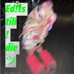 Ed!ts till ! die </3 ツ ◕‿◕)