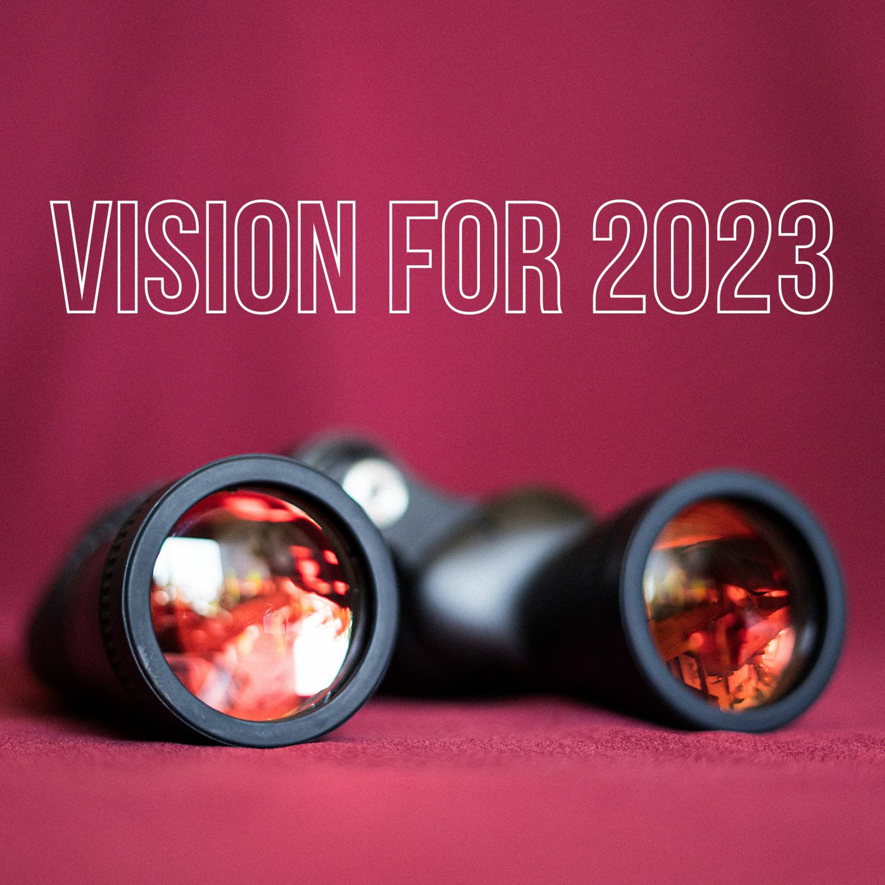 Vision for 2023 episode artwork