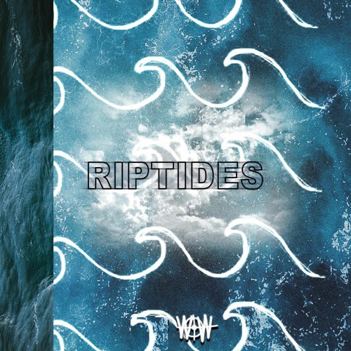RIPTIDES w/WEEPINGWOLF