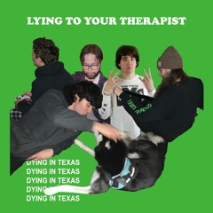lying to your therapist