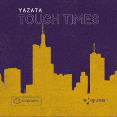 Tough Times