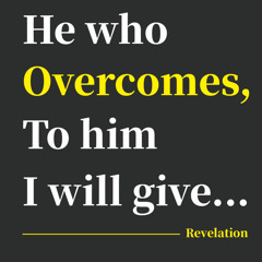 God Needs the Overcomers