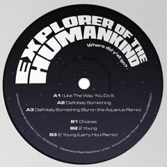 Premiere | Explorer Of The Humankind - Choices (BLAQNUMBERS007)