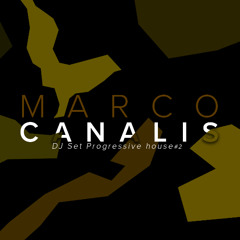 DJ Set Progressive House #2 | Marco Canalis
