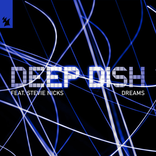 Dreams (Tocadisco Extended Remix) [feat. Stevie Nicks]
