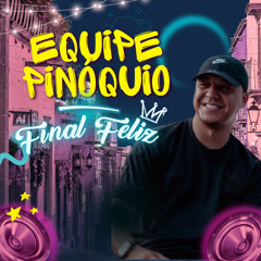 MC BOKINHA - MEDLEY EQUIPE PINÓQUIO ( FINAL FELIZ ) 2026
