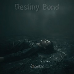 Destiny Bond