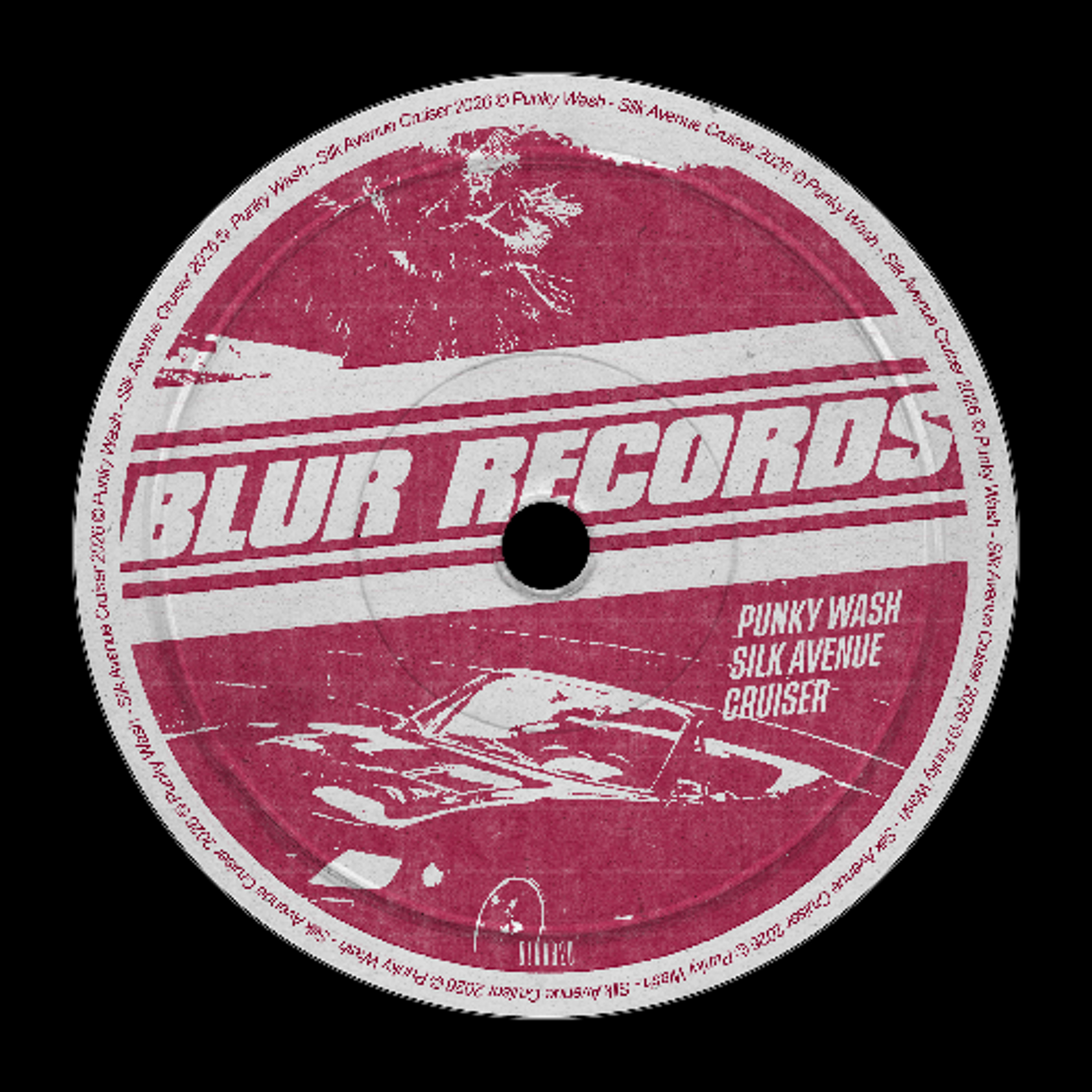 PREMIERE: Punky Wash - Silk Avenue Cruiser [Blur Records] episode artwork