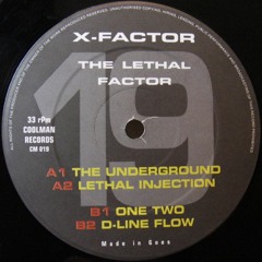 X-Factor - D-Line Flow (1997)