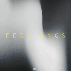 Feelings