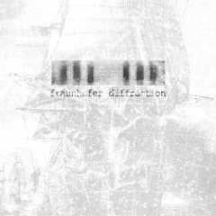 Fraunhofer Diffraction - Five Months of Wandering
