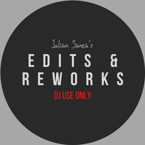 Edits & Reworks