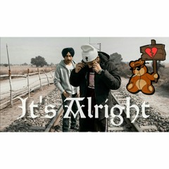 Its Alright | Nirmohi Ft. Noor