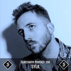 SUBSTANTIV podcast 290 SYLK
