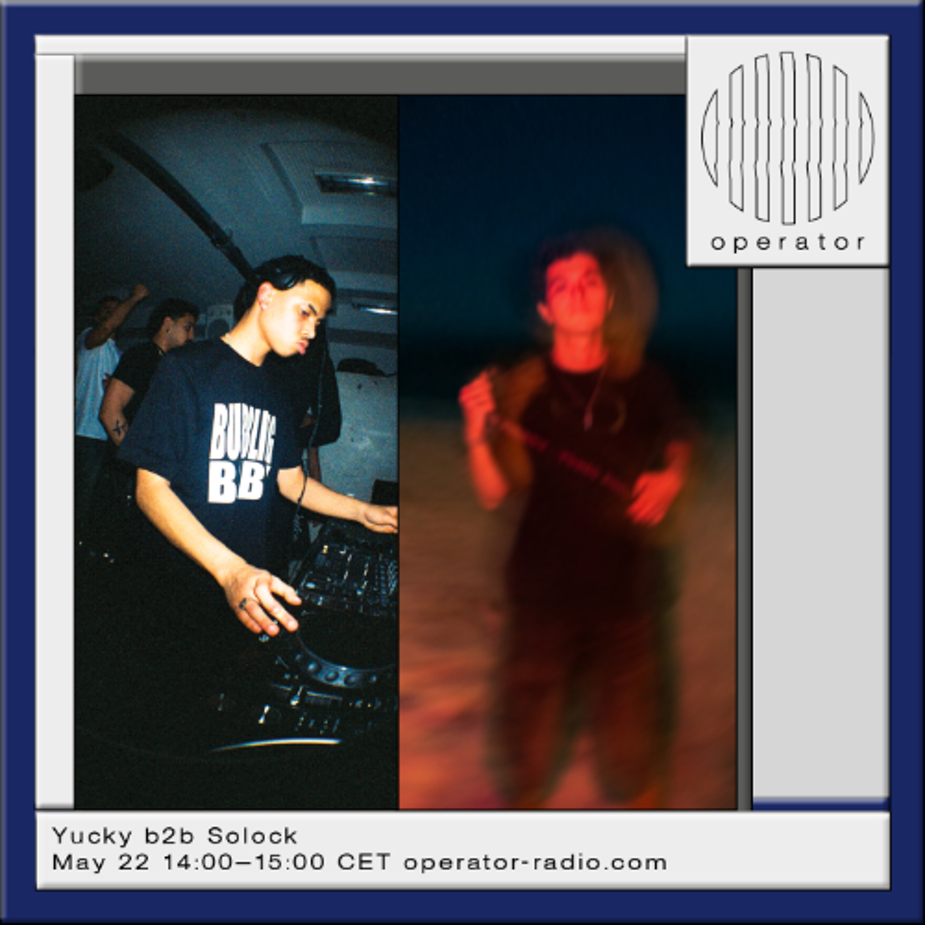 Yucky b2b Solock - 22nd May 2026 episode artwork
