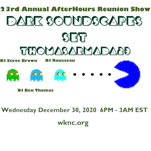 Dark Soundscapes set - 2020 Afterhours Reunion Show