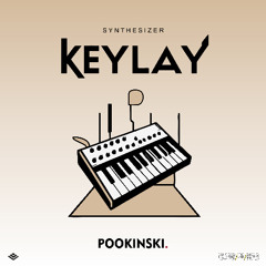 pookinski. - KEYLAY (Part 1)