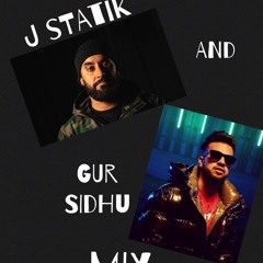 THE J STATIK AND GUR SIDHU MIX