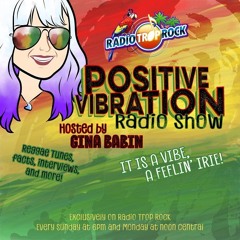 Positive Vibration Radio Show S1E1 July 7 2024