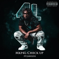 CHECK UP(feat. Lawless)