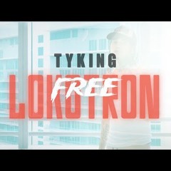 TYKING Free Lokotron