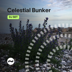 Celestial Bunker - episode 3