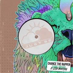 E - Lisa - Chance The Rapper [Bootleg]
