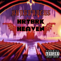 HRTBRK HEAVEN