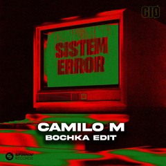 SISTEM ERROR- GIØ / CAMILO M BOCHKA EDIT l 𝐅𝐑𝐄𝐄 𝐃𝐋
