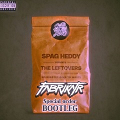 Spag Heddy - Zipper (Fabrikatr Bootleg) {FREE}