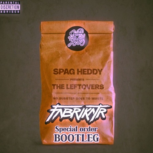Spag Heddy - Zipper (Fabrikatr Bootleg) {FREE}