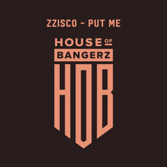 BFF220 ZZISCO - Put Me (FREE DOWNLOAD)