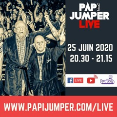 25 06 20 Papi Jumper Live @ Autoroute A601