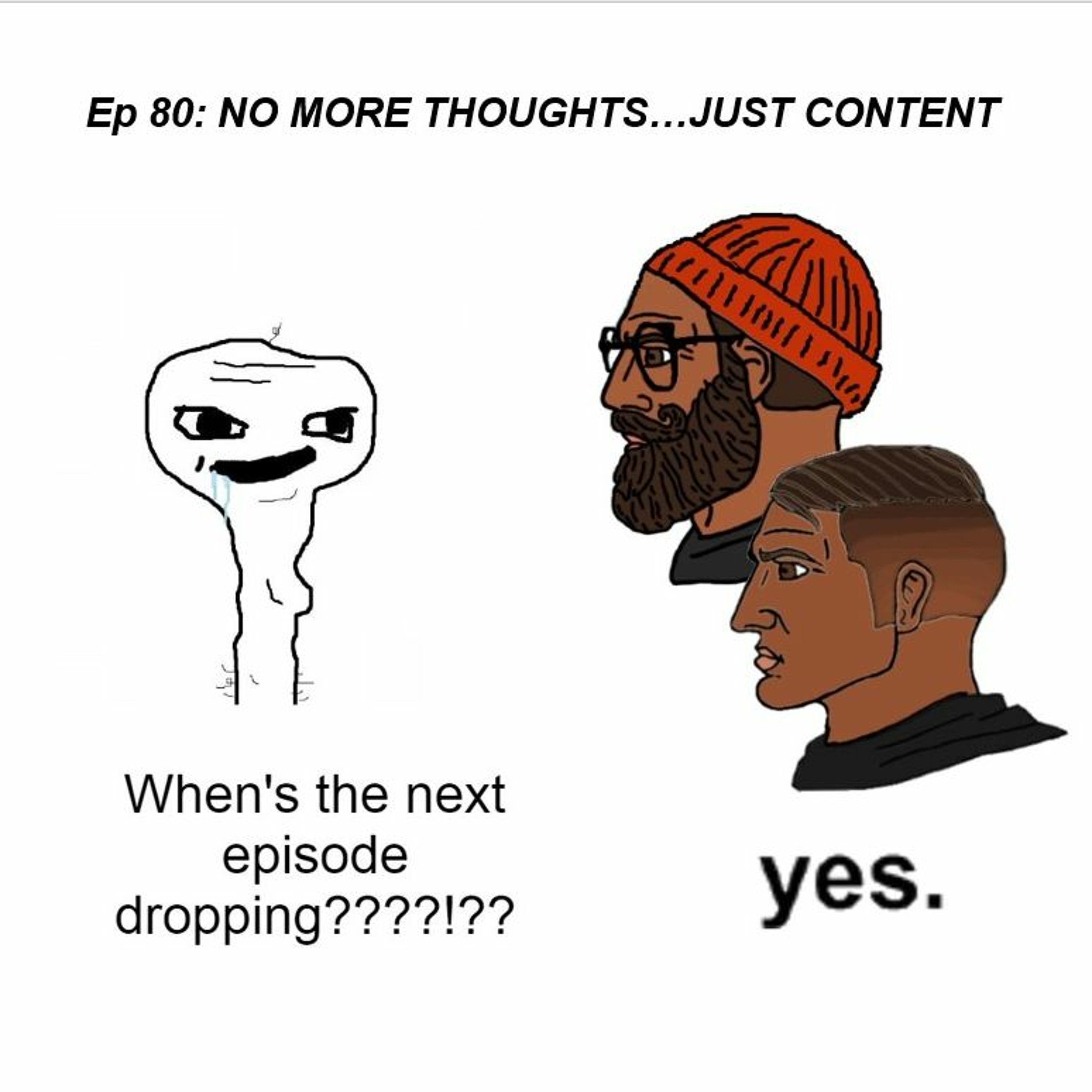 High Top Flip Flop EP. 80: NO MORE THOUGHTS...JUST CONTENT